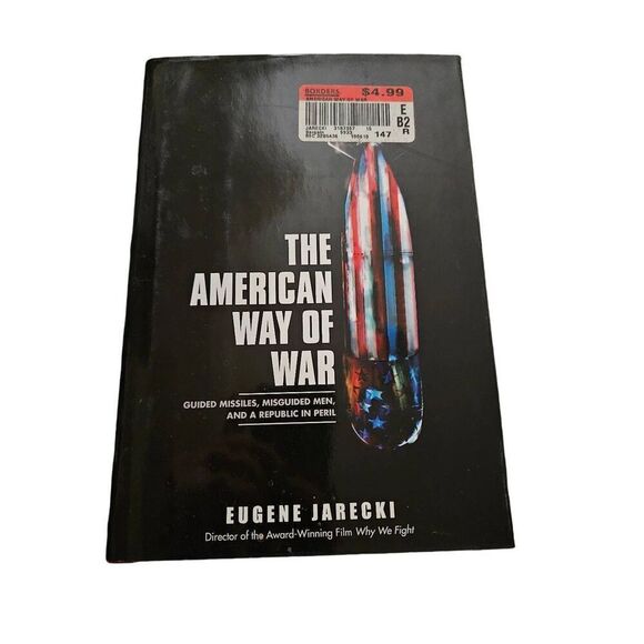 The American way of war by Eugene jarecki free press isbn 9781416544562 - Picture 1 of 4